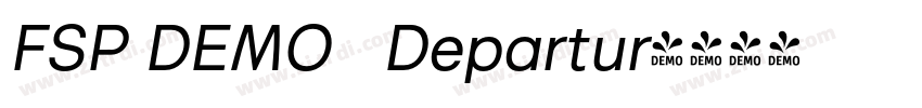 FSP DEMO   Departur字体转换